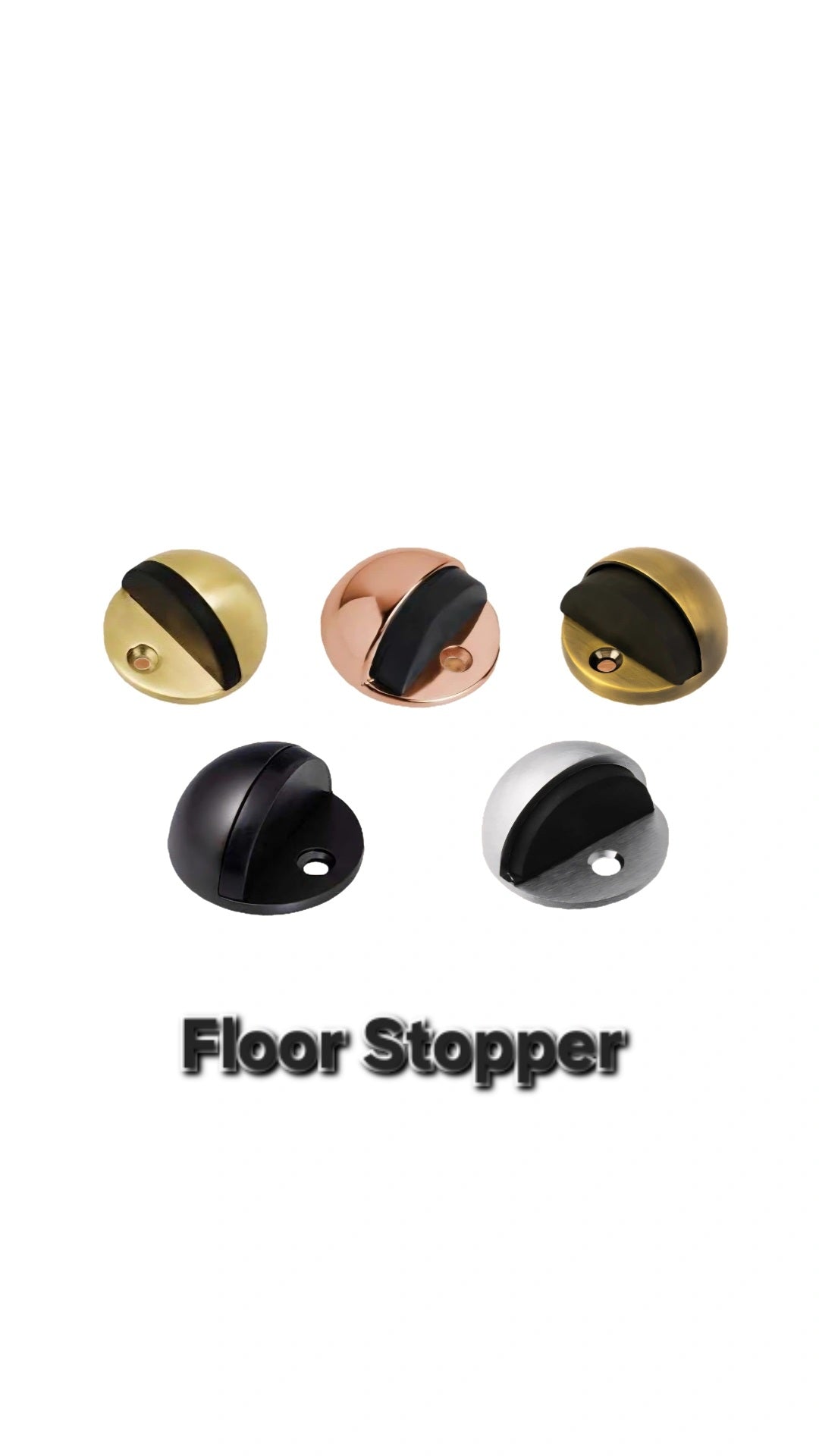 HALF ROUND FLOOR STOPPER