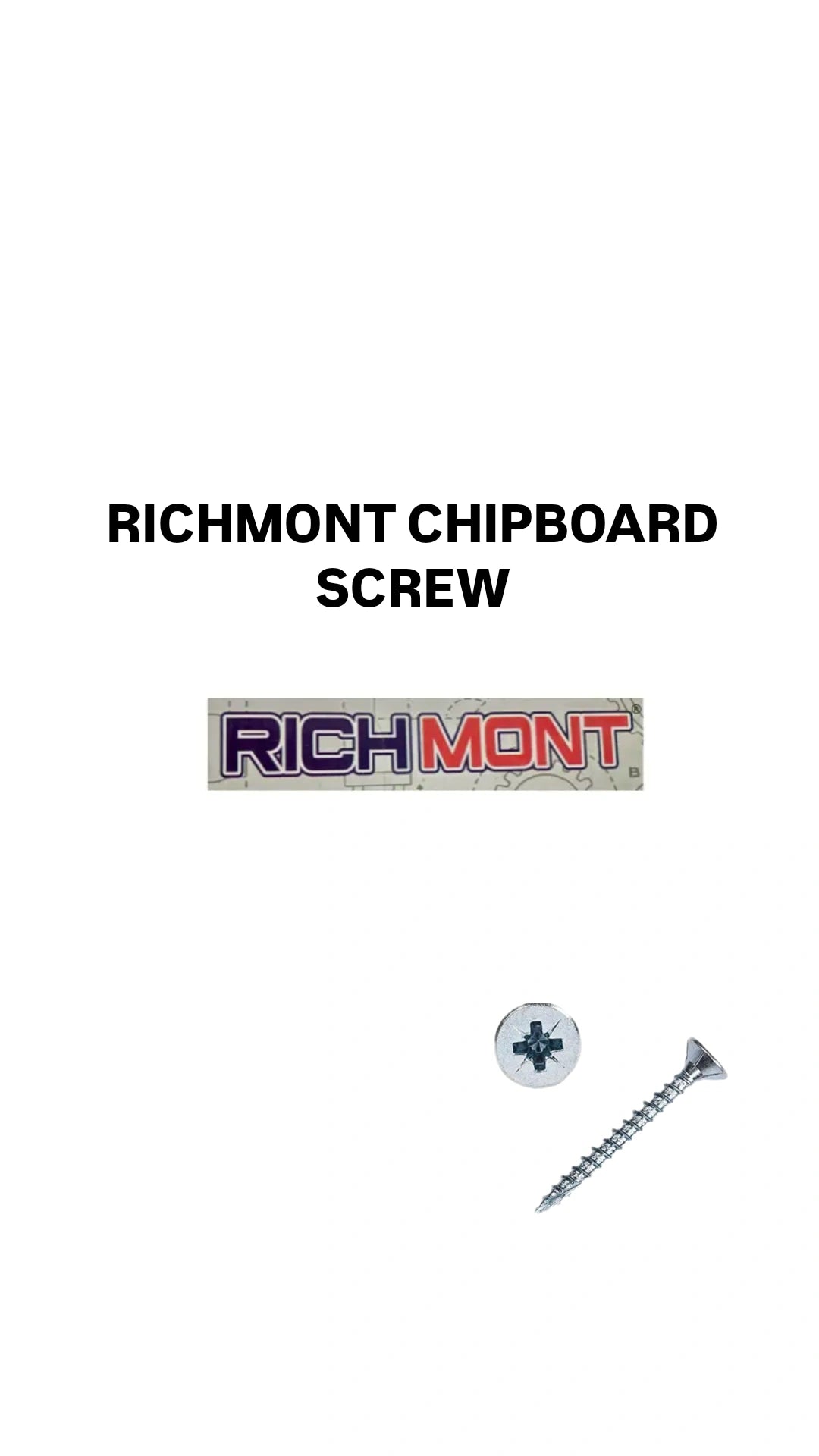 RICH MONT CHIPBOARD SCREW (PKT)